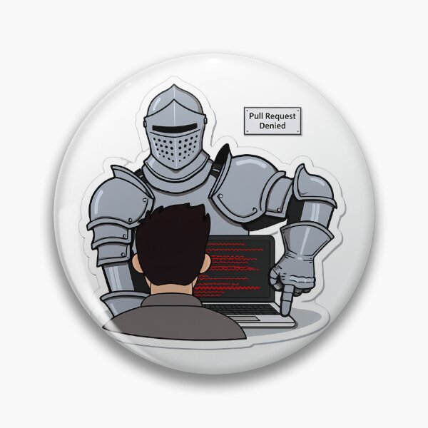 Item preview, Knight Code Review Pull Request Denied designed and sold by Shop of Wonders.