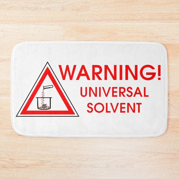 Item preview, WARNING! UNIVERSAL SOLVENT designed and sold by circle-e.