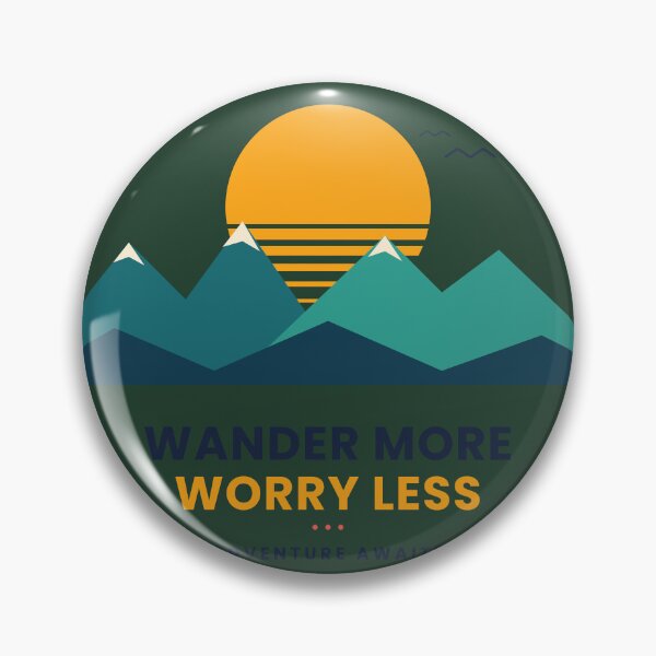 Item preview, Wander More Worry Less Mountain Sunset designed and sold by PickleballPulse.