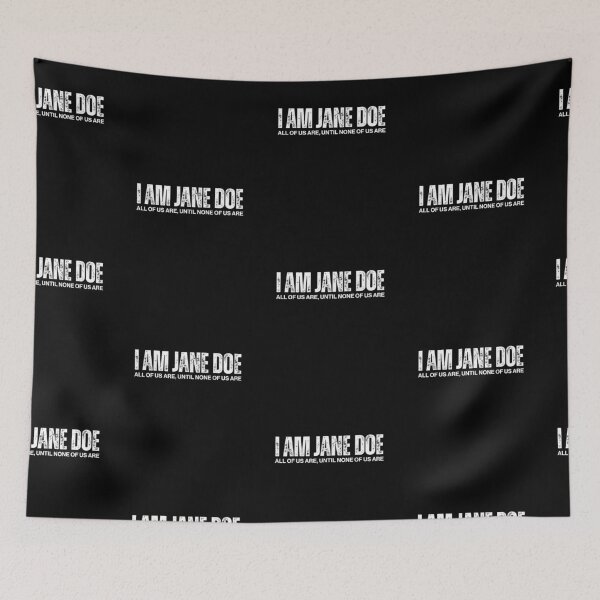Item preview, I am Jane Doe Believe Women All of Us are designed and sold by marlo-quade.