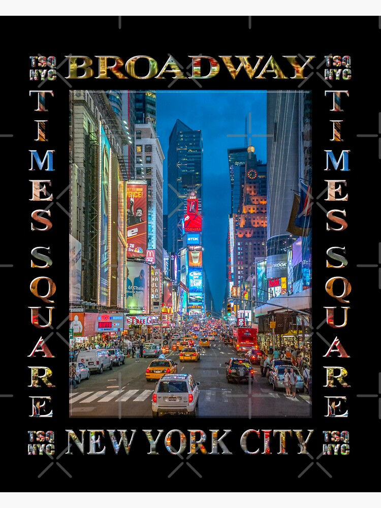 Times Square & Broadway (poster on black) by RayW