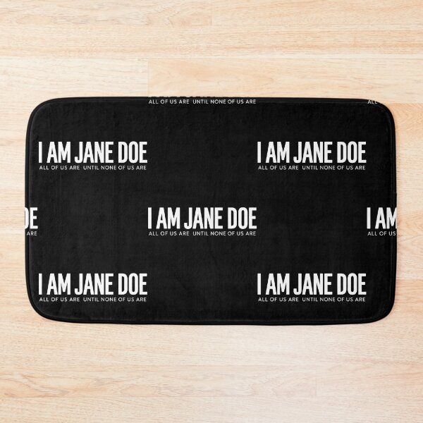 Item preview, I Am Jane Doe designed and sold by marlo-quade.