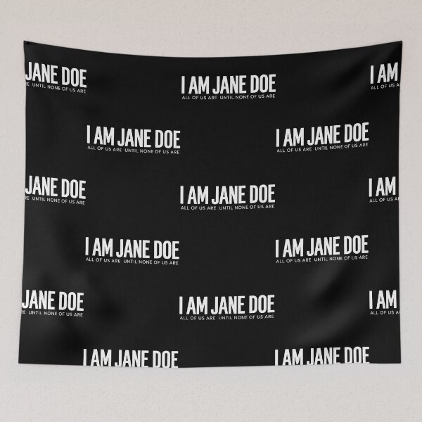 Item preview, I Am Jane Doe designed and sold by marlo-quade.