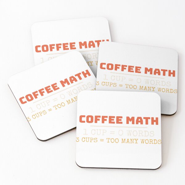 Item preview, Coffee Math - One Cup Zero Words, Three Cups Too Many designed and sold by AutopilotGoods.