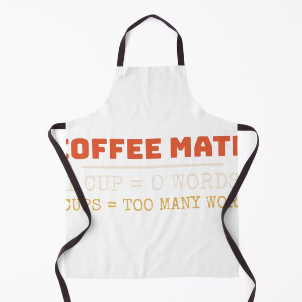 Item preview, Coffee Math - One Cup Zero Words, Three Cups Too Many designed and sold by AutopilotGoods.