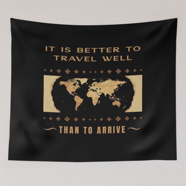 Item preview, The Enlightened Nomad — It Is Better To Travel Well Than To Arrive designed and sold by PhraseCreatives.