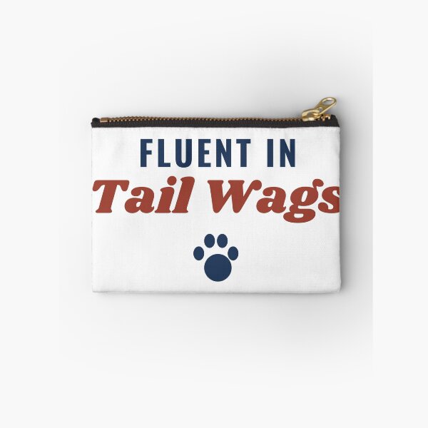 Item preview, Fluent in Tail Wags - Dog Lover Typography designed and sold by AutopilotGoods.