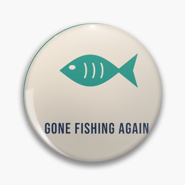 Item preview, Catch Release Repeat - Fishing Badge designed and sold by AutopilotGoods.