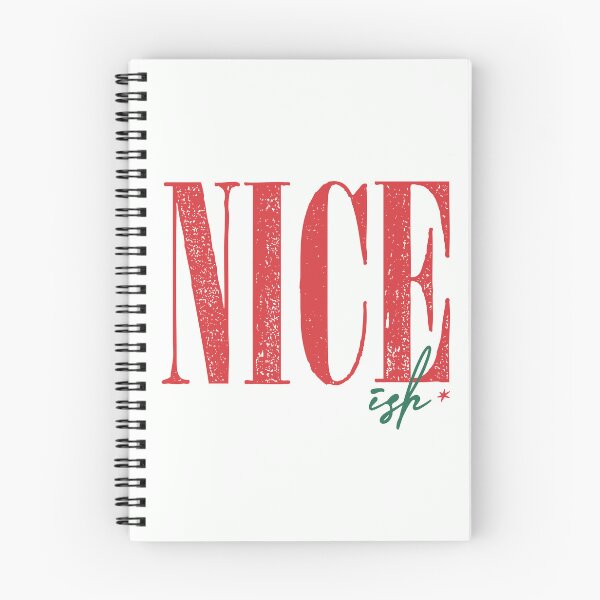 Item preview, Nice-ish Funny Christmas Kinda Nice Kind Of Nice Nice-ish Gear designed and sold by xpressapparels.
