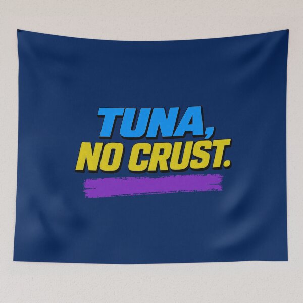 Item preview, Tuna No Crust Funny Street Racing Sandwich Quote designed and sold by godfreywagner.