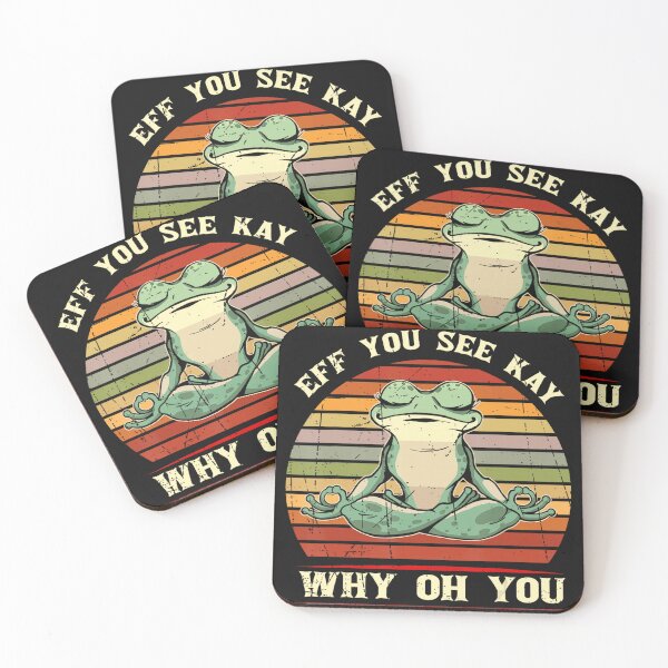 Artikelvorschau, Eff You See Kay Why Oh You Meditating Frog Sarkastischer Humor entworfen und verkauft von Moscettakkk.