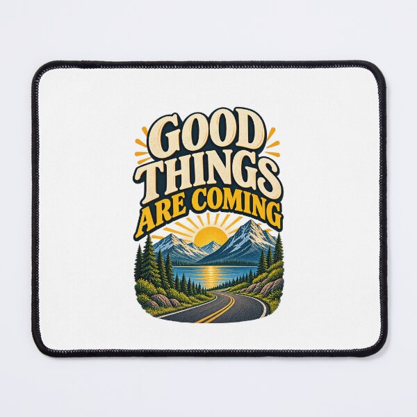 Item preview, Good Things Are Coming designed and sold by 2.5.
