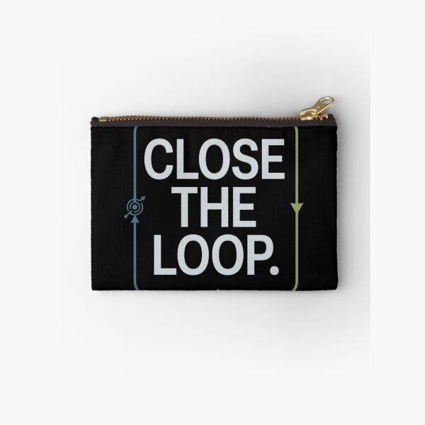 Item preview, Close the Loop Controls Engineer Feedback Design designed and sold by Amr Darwish Graphic designer.