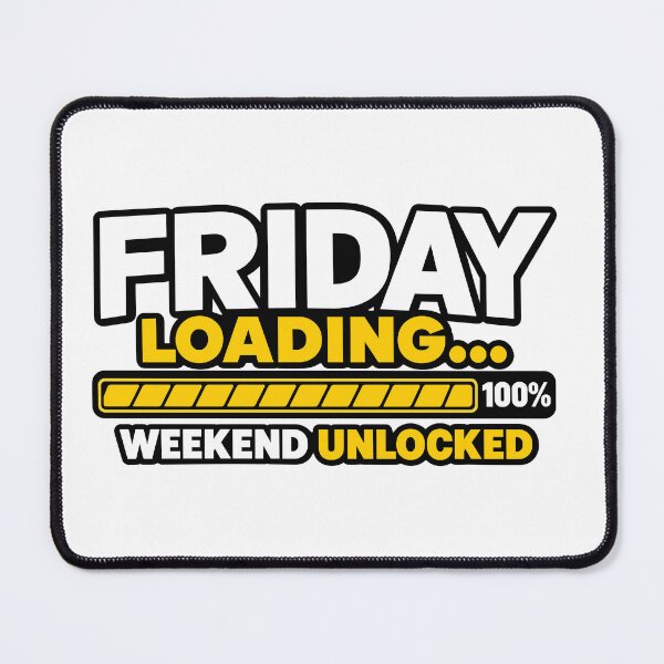 Item preview, Friday Loading – Weekend Unlocked designed and sold by PRINTIONAL.