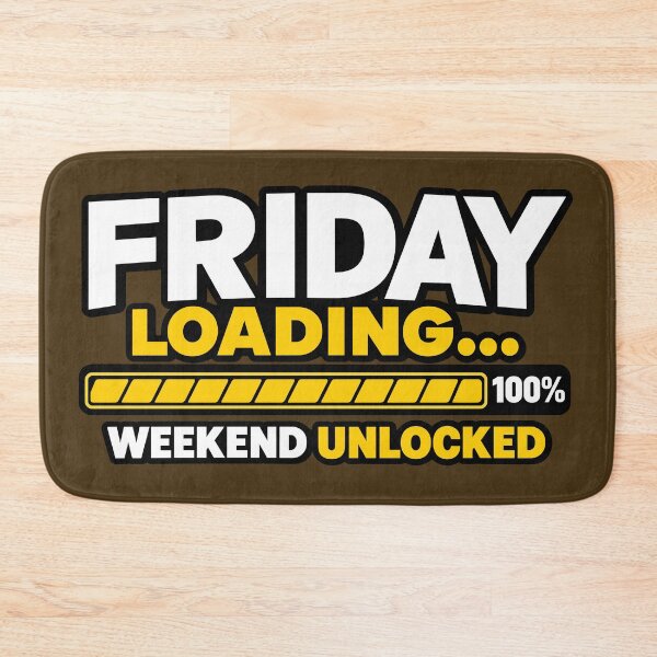 Item preview, Friday Loading – Weekend Unlocked designed and sold by PRINTIONAL.