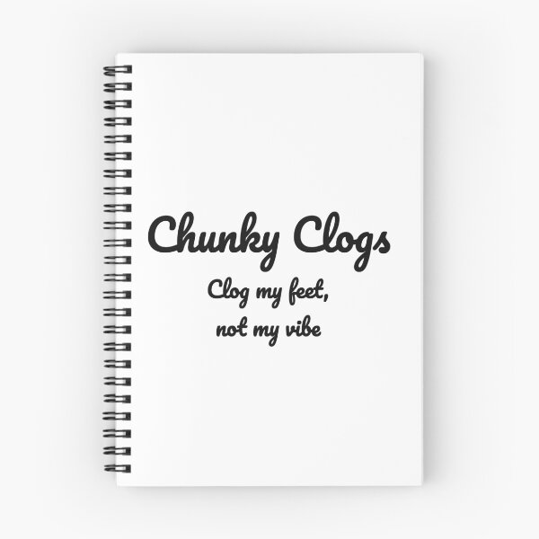Item preview, Chunky Clogs Clog My Feet Not My Vibe Funny Clog Pun T-Shirt designed and sold by low battery meme design.