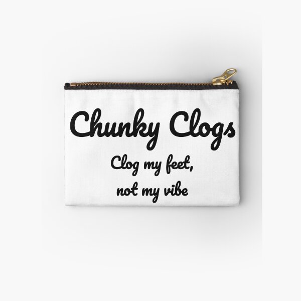 Item preview, Chunky Clogs Clog My Feet Not My Vibe Funny Clog Pun T-Shirt designed and sold by low battery meme design.