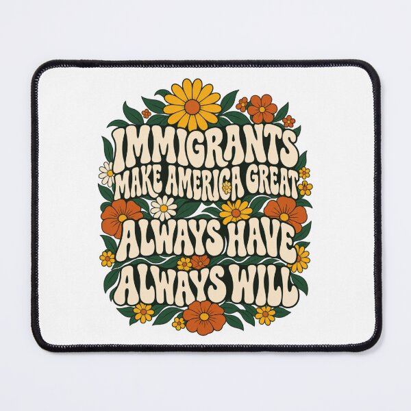 Item preview, Immigrants Make America Great Retro Floral Quote Graphic designed and sold by axiksa10.