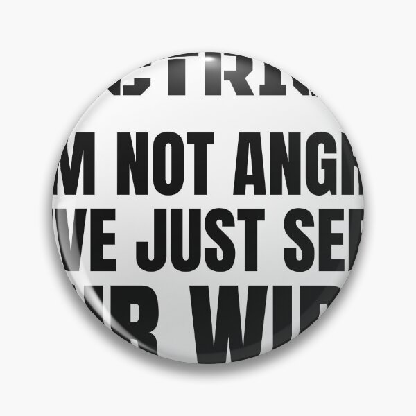 Item preview, Funny Electrician - I'm Not Angry, I've Just Seen Your Wiring designed and sold by BigMachineprint.