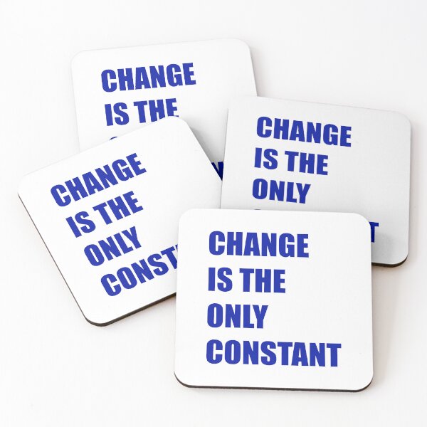Item preview, Change is the only constant designed and sold by Inspirationmotivation.