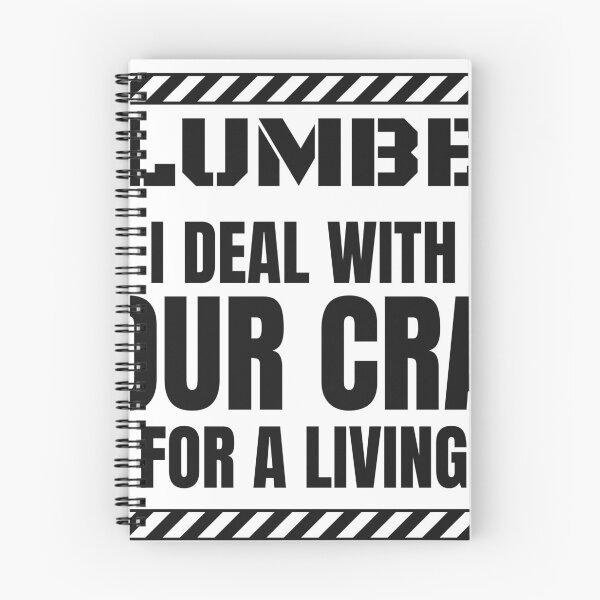 Item preview, Funny Plumber - I Deal With Your Crap For A Living designed and sold by BigMachineprint.