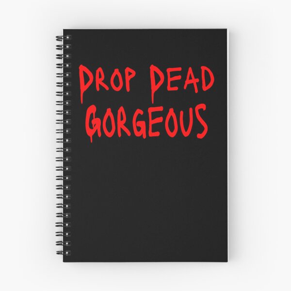 Item preview, Drop Dead, Gorgeous designed and sold by CaldarWhitED.