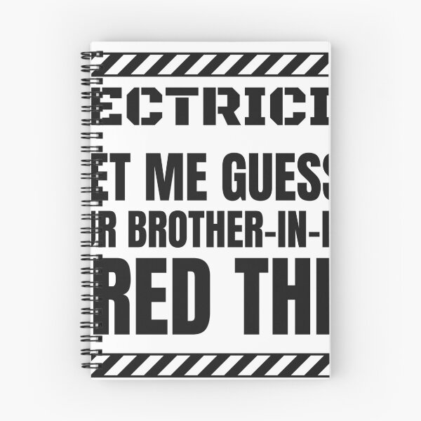 Item preview, Funny Electrician - Let Me Guess Your Brother-In-Law Wired This designed and sold by BigMachineprint.