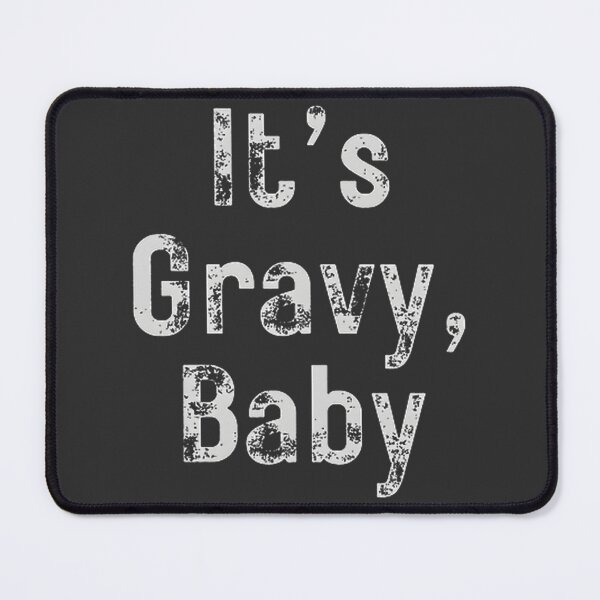 Item preview, It's Gravy Baby Turkey Thanksgiving Funny Holiday Humor Design designed and sold by Astvrix.