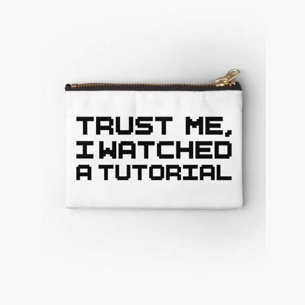 Item preview, Trust Me, I Watched a Tutorial – Funny Typography Sticker designed and sold by tviyluv.