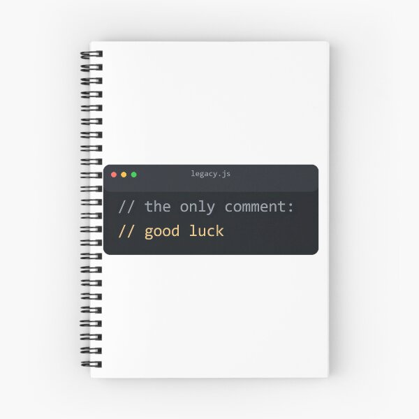 Item preview, The Only Comment Good Luck Legacy Code Programmer Humor designed and sold by Bianca Oltean.