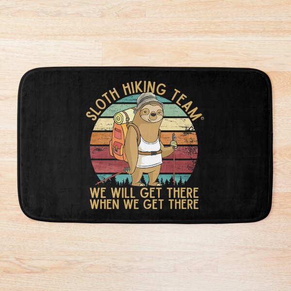 Item preview, Sloth Hiking Team - We Will Get There When We Get There Funny Vintage designed and sold by loera-emelina.