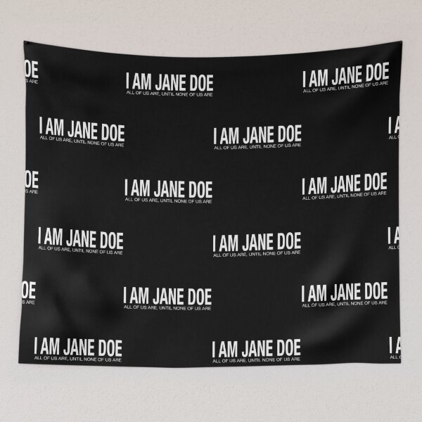 Item preview, I Am Jane Doe Women's Solidarity designed and sold by LaraRaid.