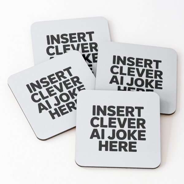Item preview, Insert Clever AI Joke Here – Funny AI Placeholder Humor designed and sold by Jollys-ArtShop.
