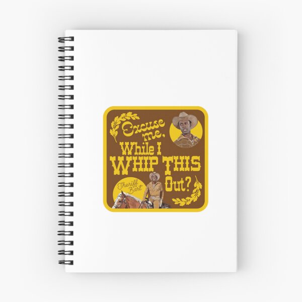 Item preview, Blazing Saddles - Sheriff Bart 'Whip This Out' designed and sold by Hanhnguyensen.