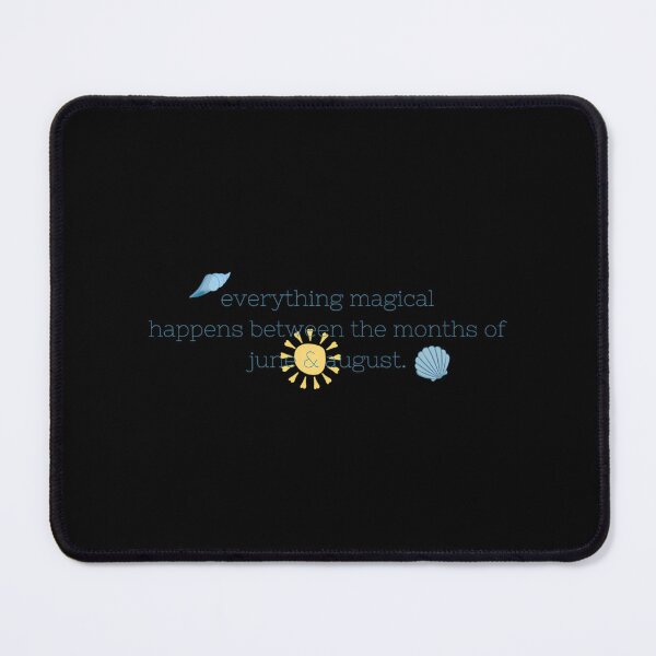 Item preview, Everything Magical Happens Between The Months Of June And August designed and sold by jaida-roperx.