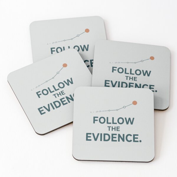 Item preview, Follow the Evidence Reliability Engineering Design designed and sold by Amr Darwish Graphic designer.