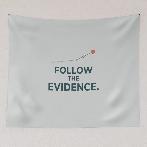 Item preview, Follow the Evidence Reliability Engineering Design designed and sold by Amr Darwish Graphic designer.