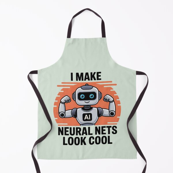 Item preview, I Make Neural Nets Look Cool – Funny AI Tech Humor designed and sold by Jollys-ArtShop.