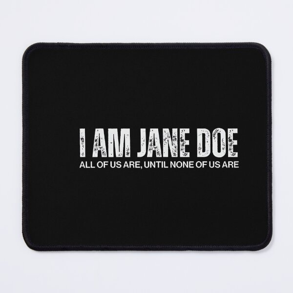 Item preview, Jane Doe Womens Movement Empowerment Activism designed and sold by stershopepie.