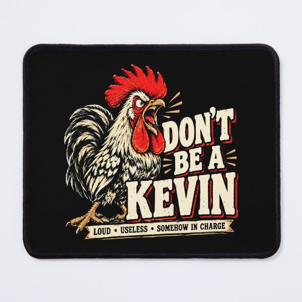 Item preview, Don’t Be a Kevin Funny Rooster Chicken Vintage designed and sold by IconsStyles.