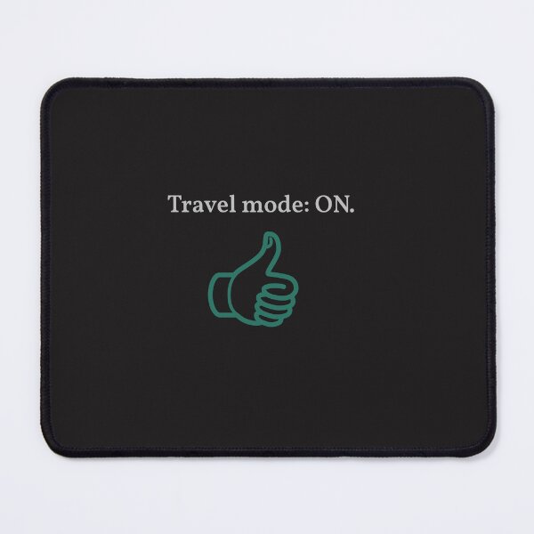 Item preview, Travel Mode ON - Minimalist Travel Quote & Thumbs Up designed and sold by KCPlanet.