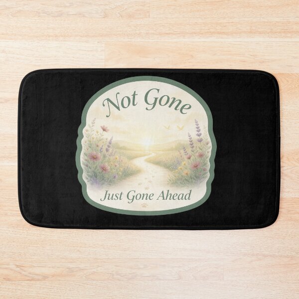 Item preview, Pet Memorial Path — Not Gone, Just Gone Ahead designed and sold by TheCalmEdit.