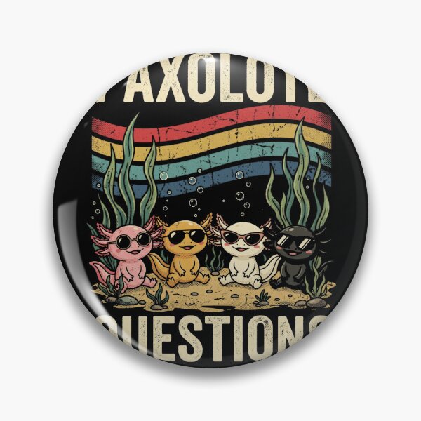 Item preview, I Axolotl Questions Pet Owner Amphibian Lover Curious Person designed and sold by FolkGraphics.