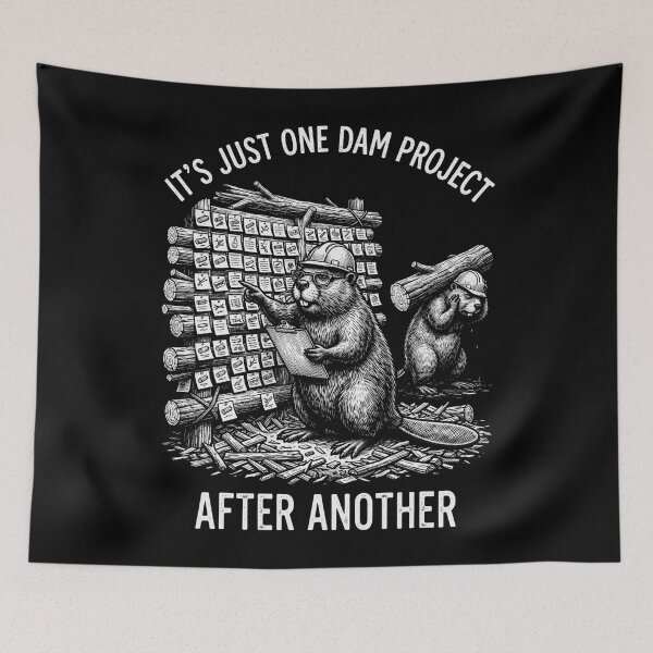 Item preview, It's Just One Dam Project After Another Project Manager Construction Engineer Worker designed and sold by FolkGraphics.