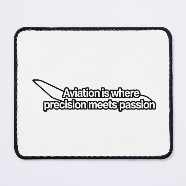 Item preview, Precision Meets Passion Aviation Quote designed and sold by NiftyWrx.