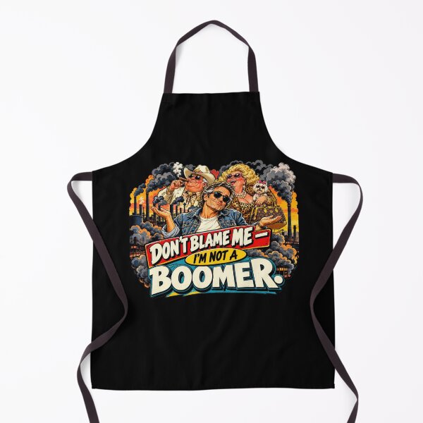 Item preview, Don't Blame Me I'm Not a Baby Boomer designed and sold by Ray's Photos & Art.