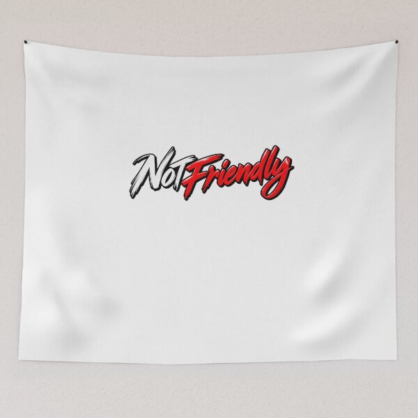 Item preview, Not Friendly – Bold Red and White Attitude designed and sold by Fleetwood1994.