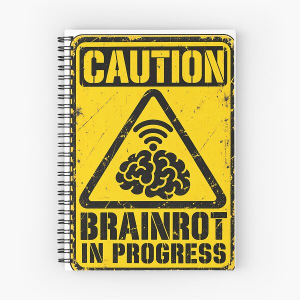 Item preview, Caution Brainrot In Progress - Funny Warning Sign designed and sold by ManxCatAndy.