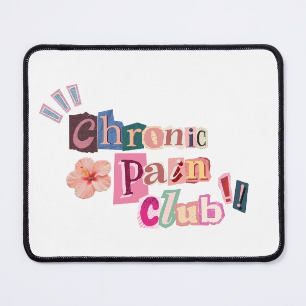 Item preview, Chronic Pain Club designed and sold by flareswithtea.