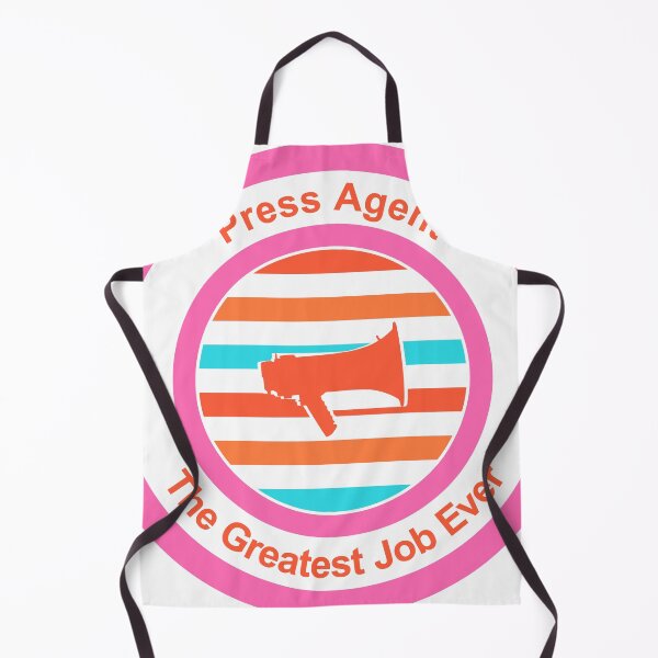 Item preview, Press Agent The Greatest Job Ever designed and sold by TheIconSmith.